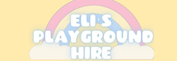 Eli's Playground Hire banner